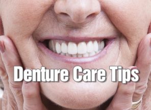 Denture Care Tips