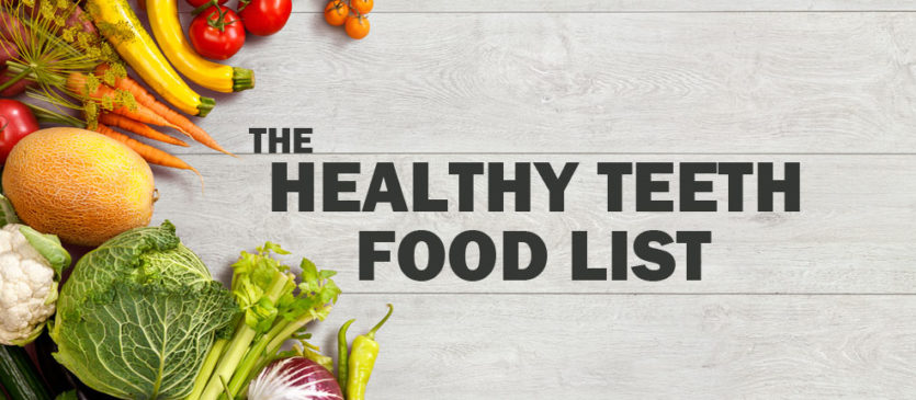 Healthy Teeth Food List