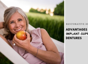 Advantages Implant-Supported Dentures