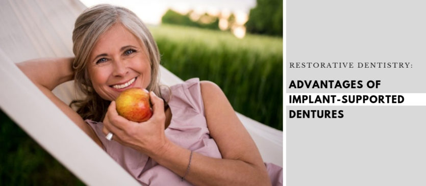 Advantages Implant-Supported Dentures