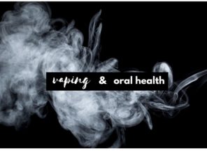 vaping and oral health blog