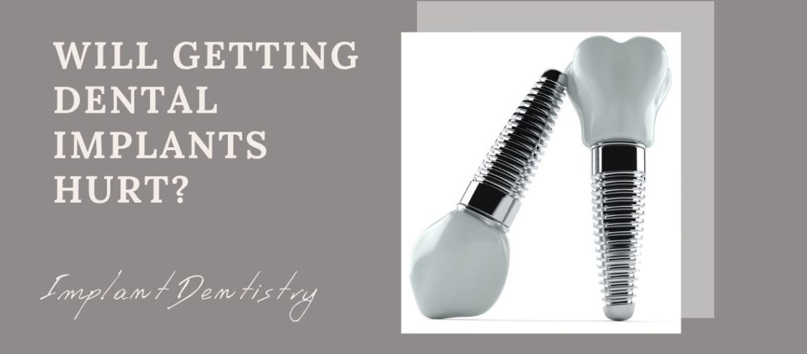 Will Getting Dental Implants Hurt? Implant Dentistry Bentonville