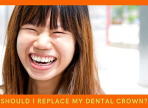 Should I Replace My Dental Crown - Girl Smiling