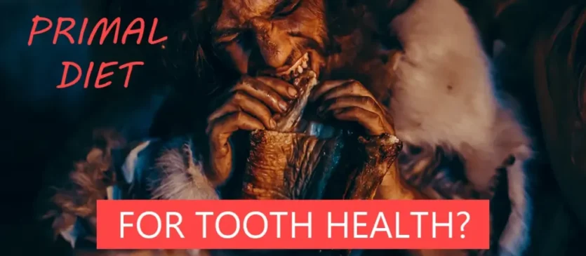 Primal Diet For Tooth Health Dentist